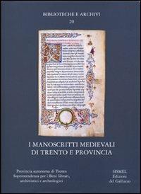 I manoscritti medievali di Trento e provincia - copertina