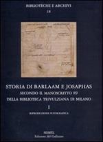 Storia di Barlaam e Josaphas secondo il manoscritto 89 della Biblioteca Trivulziana di Milano