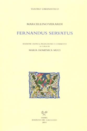 Fernandus servatus. Ediz. latina e italiana - Marcellino Verardi - copertina