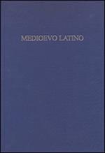 Medioevo latino. Bollettino bibliografico della cultura europea (secolo VI-XV). Vol. 35