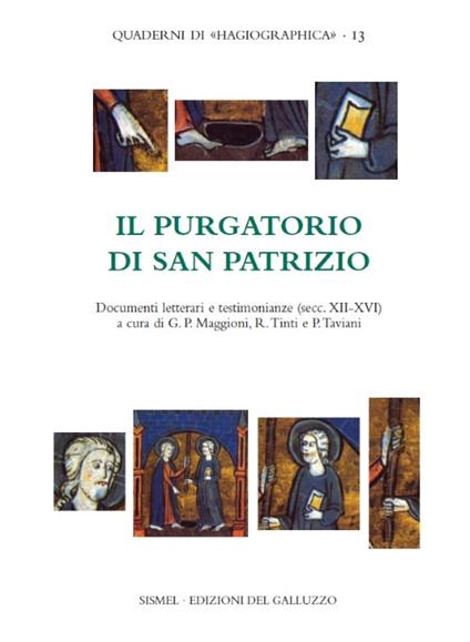 Il Purgatorio di san Patrizio. Documenti letterari e testimonianze di pellegrinaggio (secc. XII-XVI). Testo latino a fronte - copertina