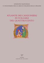 Atlante dei canzonieri in volgare del Quattrocento