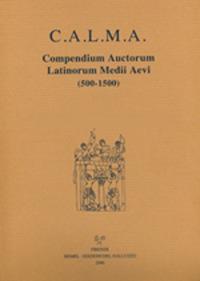 C.A.L.M.A. Compendium auctorum latinorum Medii Aevi (2017). Vol. 5\5: Henricus Riettmüller de Liechtstal. Hermannus Tornacensis abbas. - copertina