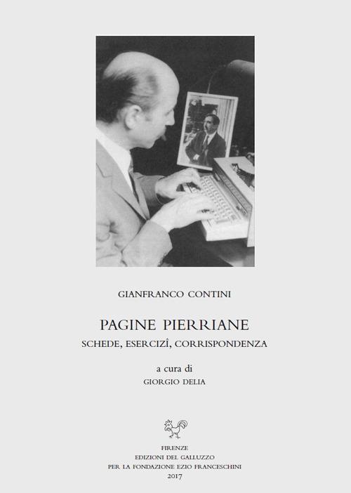 Pagine pierriane. Schede, esercizî, corrispondenza - Gianfranco Contini - copertina
