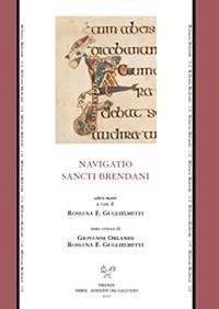 Navigazione di san Brendano-Navigatio sancti Brendani. Ediz. critica - Anonimo - copertina