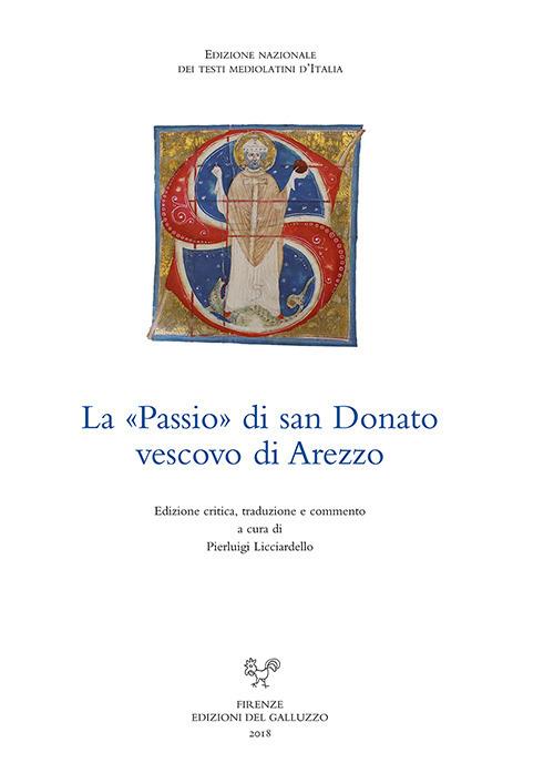 La passio di san Donato vescovo di Arezzo. Ediz. italiana e latina - copertina