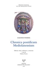 Chronica pontificum mediolanensium. Ediz. italiana e latina