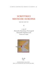 Scrittrici mistiche europee. Secoli XIV-XV. Testo latino a fronte. Vol. 2