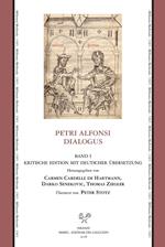 Petri Alfonsi dialogus. Ediz. critica. Vol. 1