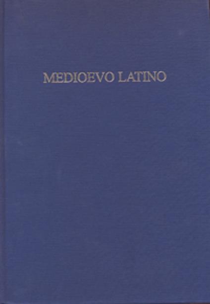 Medioevo latino. Bollettino bibliografico della cultura europea. Vol. 39 - copertina