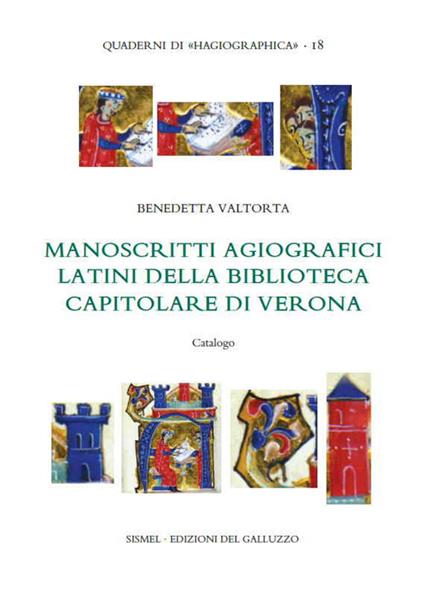 Manoscritti agiografici latini della Biblioteca Capitolare di Verona. Catalogo - copertina