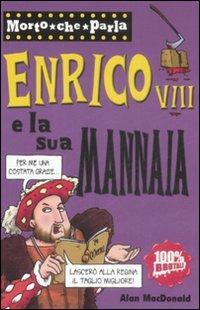 Enrico VIII e la sua mannaia - Alan MacDonald - copertina