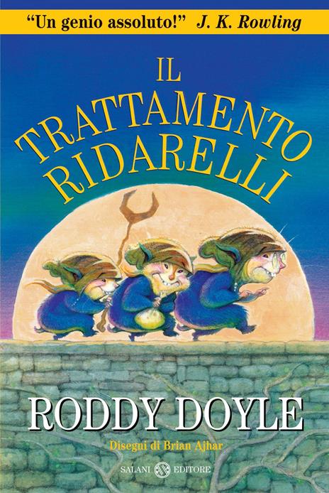 Il trattamento ridarelli - Roddy Doyle - copertina