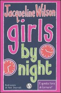 Girls by night. Tre ragazze tre. Vol. 3 - Jacqueline Wilson - copertina