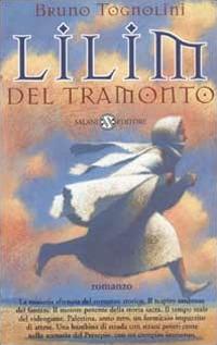 Lilim del tramonto. Palestina quest - Bruno Tognolini - copertina