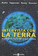 Intervista con la terra. La più bella storia del nostro pianeta - copertina