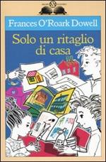 Solo un ritaglio di casa