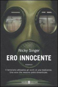 Ero innocente - Nicky Singer - copertina