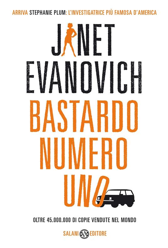 Bastardo numero uno - Janet Evanovich - 5