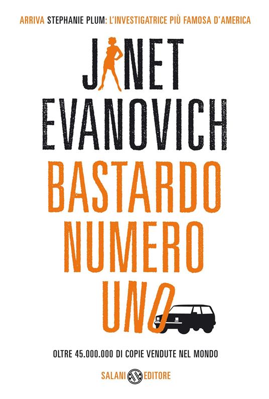 Bastardo numero uno - Janet Evanovich - copertina