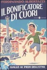 Il bonificatore di cuori - Ferdinando Albertazzi - copertina