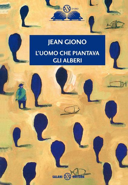 L' uomo che piantava gli alberi - Jean Giono - copertina