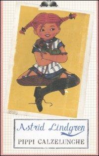 Pippi Calzelunghe - Astrid Lindgren - copertina