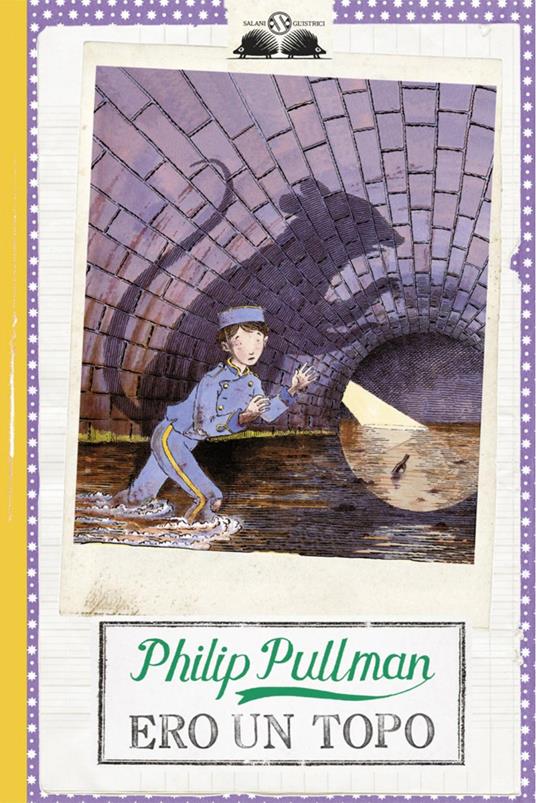 Ero un topo - Philip Pullman - copertina