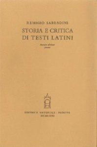 Storia e critica di testi latini. Cicerone, Donato, Tacito, Celso, Plauto, Plinio, Quintiliano, Livio e Sallustio, commedia ignota