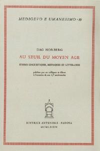 Au seuil du Moyen Age - Dag Norberg - copertina