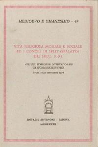 Vita religiosa, morale e sociale ed i Concili di Split. Atti del Simposio (Split, 26-30 settembre 1978) - copertina