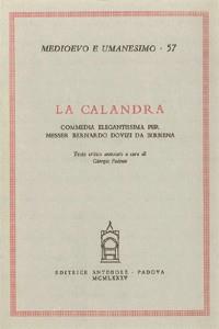 La calandra. Commedia elegantissima - Bibbiena - copertina