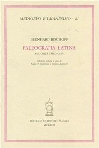 Paleografia latina. Antichità e Medioevo - Bernhard Bischoff - copertina