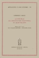 Le postille all'«Institutio oratoria». Ediz. critica