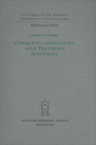 Commento linguistico alle «Trachinie» di Sofocle