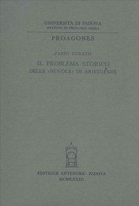 Il problema storico delle «Nuvole» di Aristofane - Fabio Turato - copertina