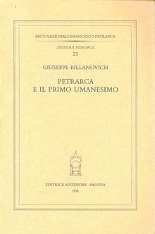 Petrarca e il primo umanesimo