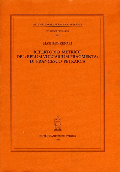 Repertorio metrico dei «Rerum vulgarium fragmenta» di Francesco Petrarca - Massimo Zenari - copertina