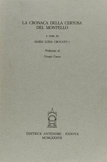 La cronaca della Certosa del Montello
