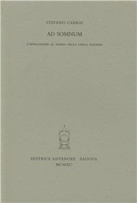 Ad somnum. L'invocazione al sonno nella lirica italiana