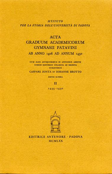 Acta graduum academicorum Gymnasii Patavini ab anno 1435 ad annum 1450. Vol. 2: Ab anno 1435 ad annum 1450 - copertina
