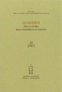 Quaderni per la storia dell'Università di Padova. Vol. 20 - copertina