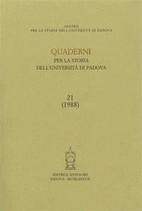 Quaderni per la storia dell'Università di Padova. Vol. 21 - copertina
