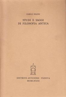 Studi e saggi di filosofia antica