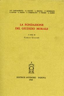 La fondazione del giudizio morale