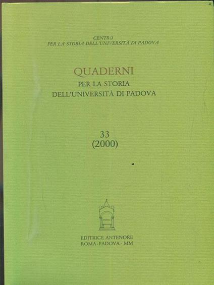 Quaderni per la storia dell'Università di Padova. Vol. 33 - copertina