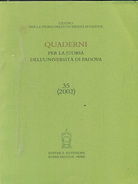 Quaderni per la storia dell'Università di Padova. Vol. 35 - copertina