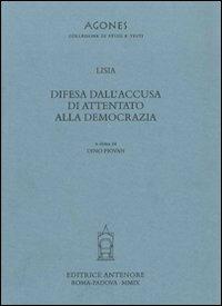 Difesa dall'accusa di attentato alla democrazia. Testo greco a fronte