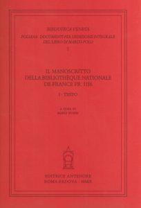 Il manoscritto della Bibliothèque Nationale de France FR. 1116. Vol. 1: Testo