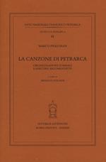 La canzone di Petrarca. Orchestrazione formale e percorsi argomentativi